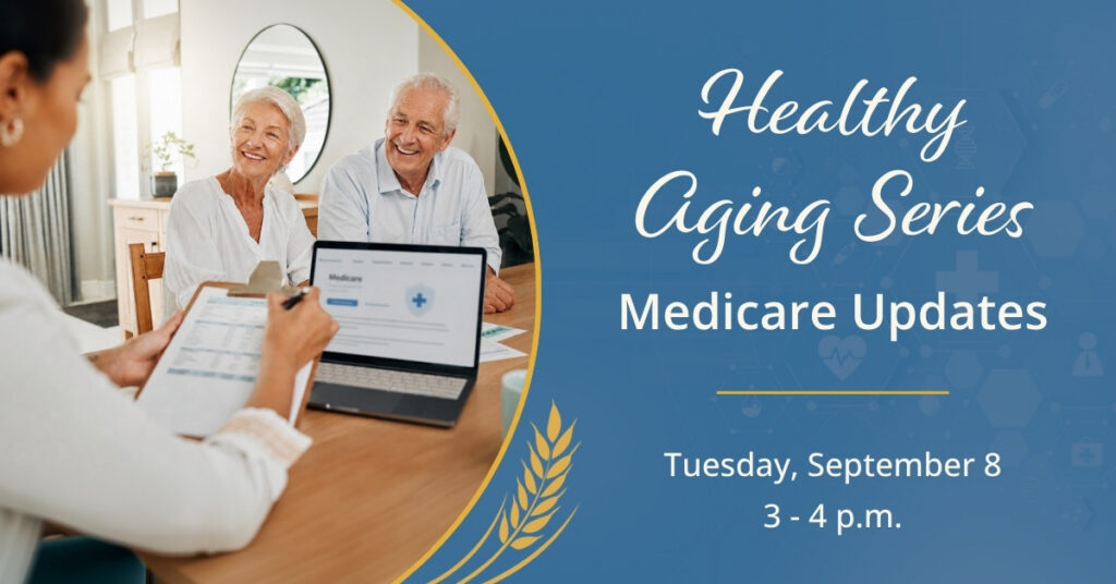 Hickory Park | Healthy Aging Series: Medicare Updates