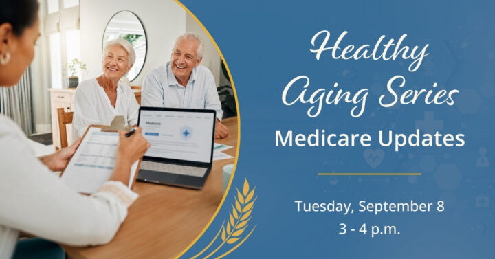 Hickory Park | Healthy Aging Series: Medicare Updates